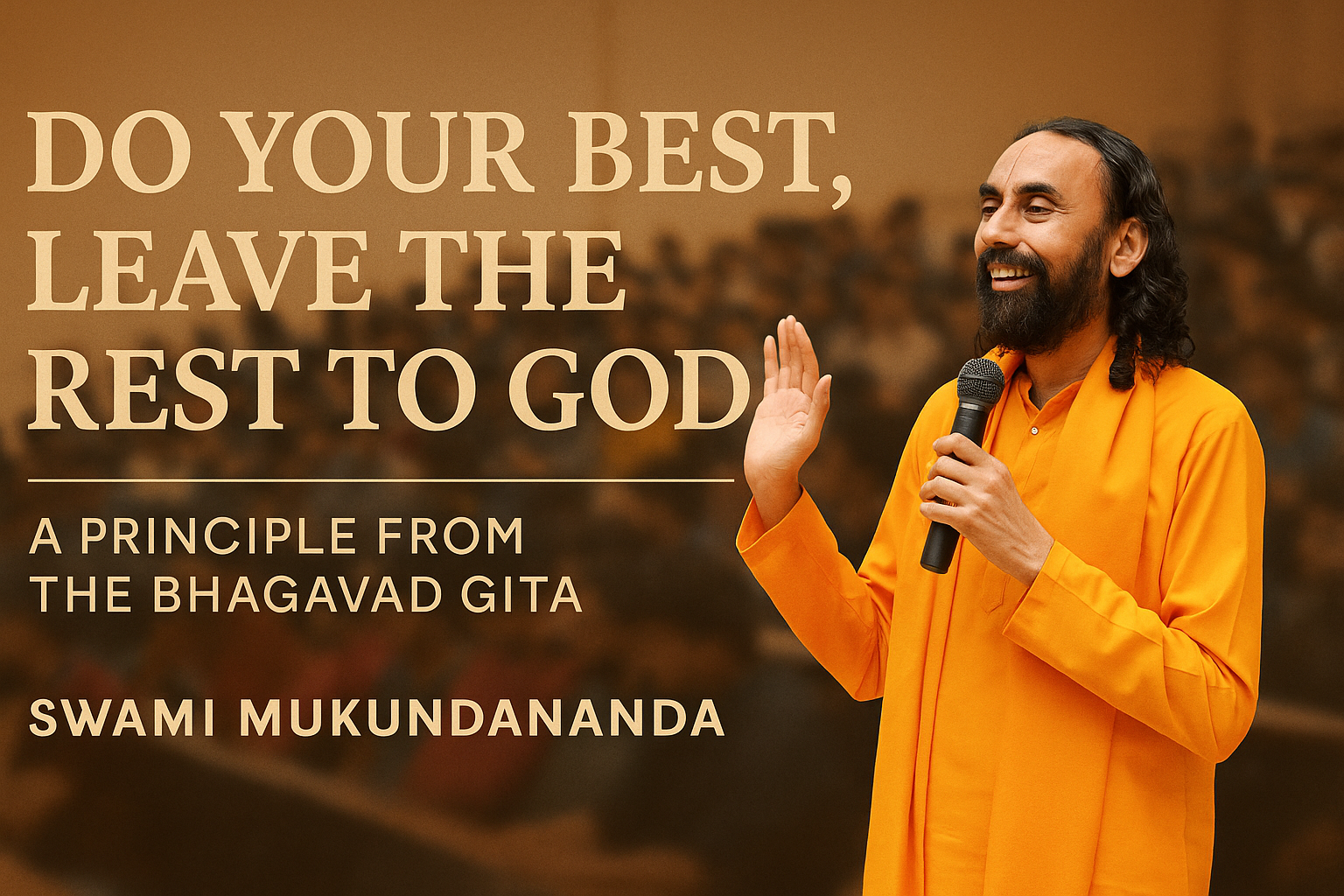 Balance Goals & Spirituality: Swami Mukundananda’s Insight
